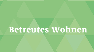 Betreutes Wohnen