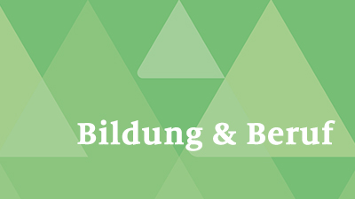 Bildung & Beruf